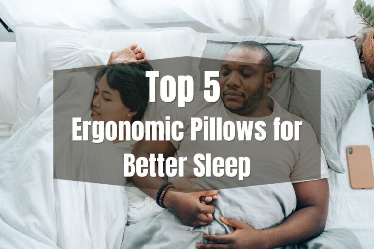 Top 5 Best Ergonomic Pillows For Better Sleep Review 2024 Ergonomic   Top 5 Ergonomic Pillows Sleep 768x512 